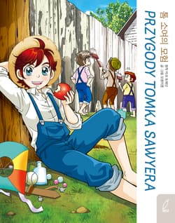 Przygody Tomka Sawyera. Klasyka w manhwie - Kyung-Shin Lee