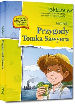 Przygody Tomka Sawyera Lektura z opracowaniem - Mark Twain