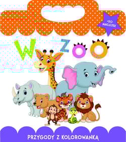 Przygody z kolorowanką W ZOO - Monika Matusiak