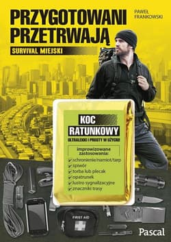 Przygotowani przetrwają - Frankowski Paweł