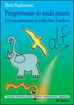 Przygotowanie do nauki pisania - Bogdanowicz Marta