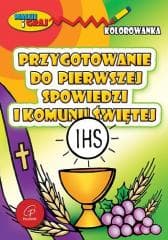 Przygotowanie do pierwszej spowiedzi i Komunii... - Praca zbiorowa