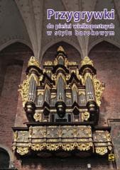 Przygrywki do pieśni wielkopostnych w stylu.. - Praca zbiorowa