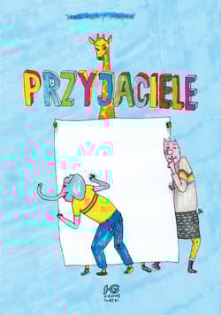 Przyjaciele - Praca zbiorowa