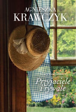 Przyjaciele i rywale - Agnieszka Krawczyk