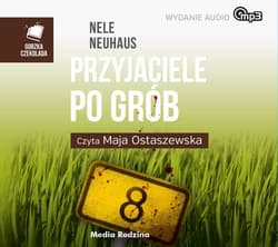 Przyjaciele po grób - audiobook - Nele Neuhaus