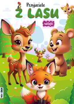 Przyjaciele z lasu - Praca zbiorowa