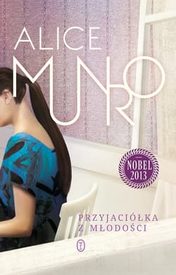 Przyjaciółka z młodości - ebook - Alice Munro