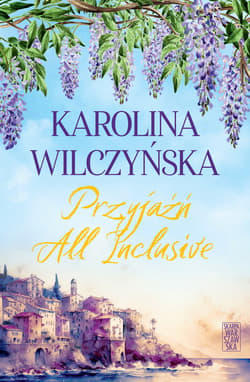 Przyjaźń All Inclusive - ebook - Karolina Wilczyńska