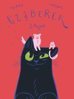 Przyjaźń. Cząberek. Cząberek. Tom 2 - Talaga Wiktor