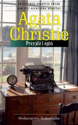 Przyjdź i zgiń - Agatha Christie