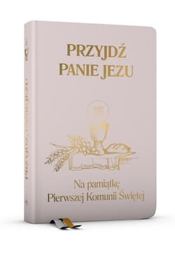 Przyjdź Panie Jezu - różowa Na pamiątkę Pierwszej Komunii Świętej