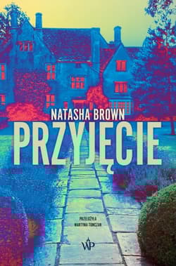Przyjęcie - Natasha Brown
