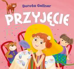 Przyjęcie - Dorota Gellner