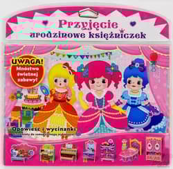 Przyjęcie Urodzinowe Księżniczek Opowieść i wycinanki