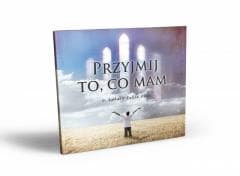 Przyjmij to co mam CD - Łukasz Buksa