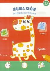 Przyklejaj, baw się i ucz. Nauka słów 4-6 lat - Praca zbiorowa
