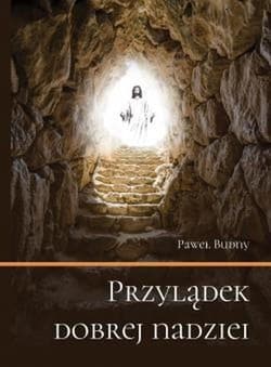 Przylądek dobrej nadziei - Paweł Budny