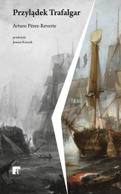 Przylądek Trafalgar - Arturo  Pérez-Reverte