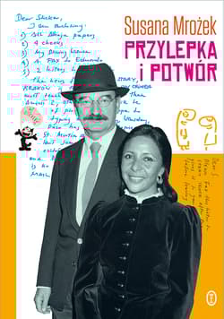 Przylepka i Potwór - Susana Mrożek