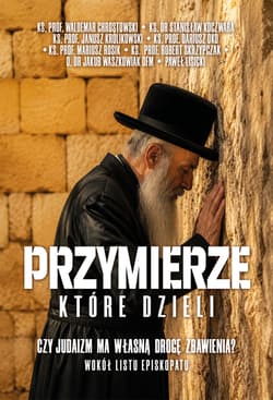 Przymierze które dzieli - ebook - Paweł  Lisicki, Mariusz Rosik, Stanisław Koczwara, Robert Skrzypczak, Chrostowski Waldemar ks. prof., Ks. Janusz Królikowski, Dariusz Oko, Waszkowiak Jakub