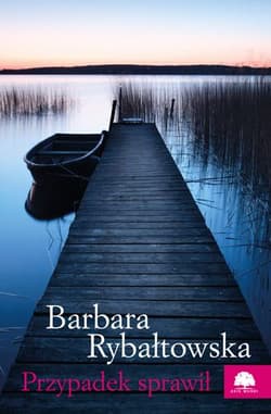 Przypadek sprawił - Barbara Rybałtowska