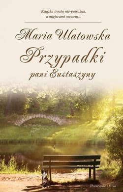 Przypadki pani Eustaszyny - Maria Ulatowska