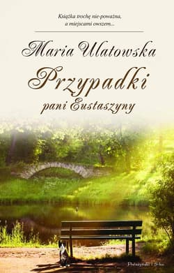 Przypadki pani Eustaszyny - ebook - Maria Ulatowska