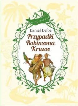 Przypadki Robinsona Kruzoe - Daniel Defoe