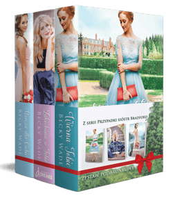 Przypadki sióstr Bradford Wierna Tobie / Zakochana w Tobie / Urocza dla Ciebie Pakiet