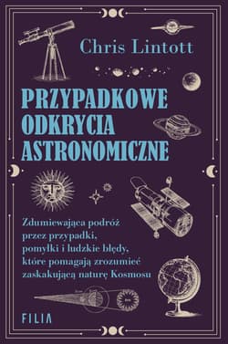 Przypadkowe odkrycia astronomiczne - Chris Lintott