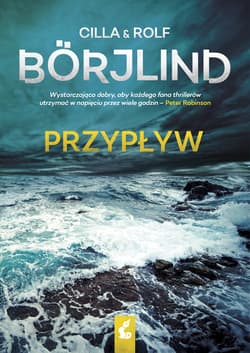 Przypływ - Cilla Borjlind, Rolf Borjlind