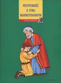 Przypowieść o synu marnotrawnym Kolorowanka