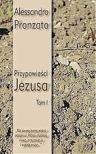 Przypowieści Jezusa T.1 - Alessandro Pronzato
