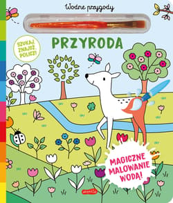 Przyroda. Akademia mądrego dziecka. Wodne przygody - null null