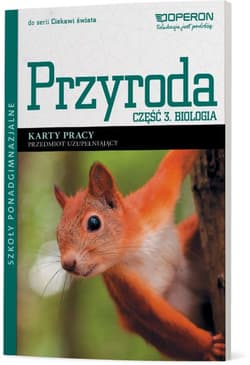 Przyroda Część 3 Biologia Karty pracy Przedmiot uzupełniający Szkoły ponadgimnazjalne - Holeczek Jolanta