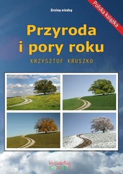 Przyroda i pory roku - Krzysztof Kruszko