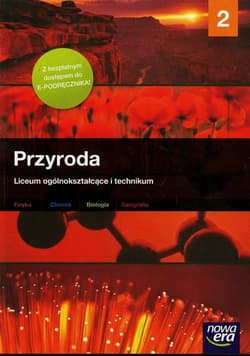 Przyroda Materiały merytoryczne do nauki przyrody Część 2 Liceum ogólnokształcące i technikum