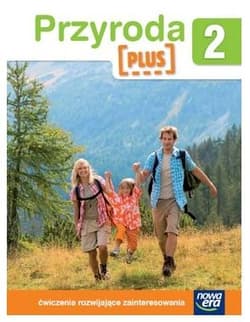 Przyroda Plus 2 Ćwiczenia rozwijające zainteresowania Szkoła podstawowa - Kornega Agata