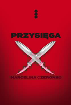 Przysięga - Czeronko Marcelina