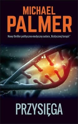 Przysięga - Michael  Palmer