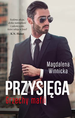Przysięga. Grzechy mafii - ebook - Magdalena Winnicka