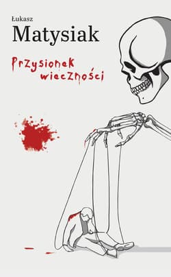 Przysionek wieczności - Łukasz Matysiak