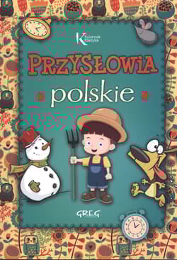 Przysłowia polskie - Grzegorz Strzeboński