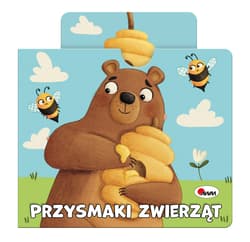 Przysmaki zwierząt. Książeczka z ruchomymi elementami. Wysuwanki - Opracowanie Zbiorowe