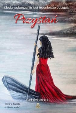 Przystań - Gabriela Kotas