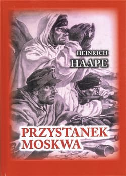 Przystanek Moskwa w.5 - Heinrich Haape