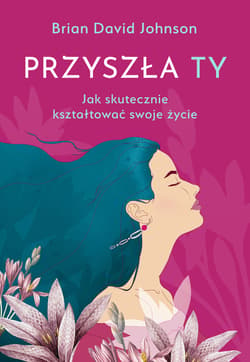 Przyszła ty - ebook - Johnson Brian David