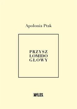 Przyszło mi do głowy - Apolonia Ptak