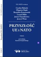 Przyszłość UE i NATO T.3 - Praca zbiorowa